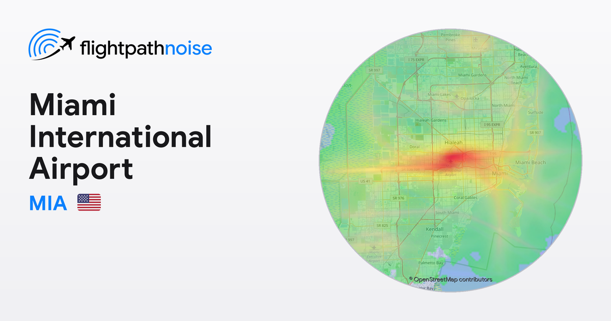 Miami Light Path Miami Flight Path Noise Map – Miami International Airport (MIA)